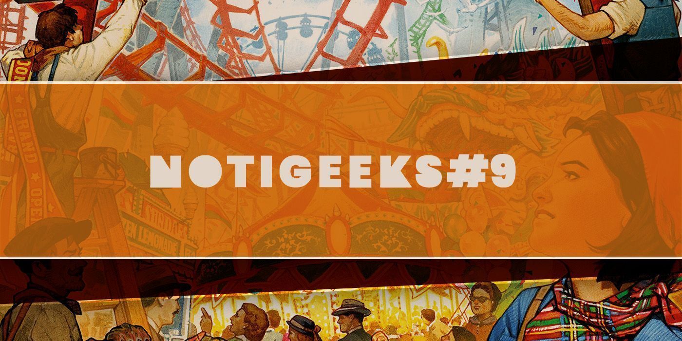 NOTIGEEKS #9